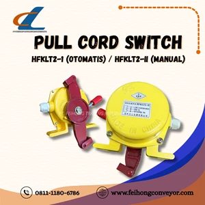 Pull Cord Switch /  Pull Cord Switch HFKLT2-1 (Automatic) / HFKLT2-II (Manual)